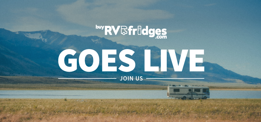 BuyRVFridges.com goes LIVE!!!!